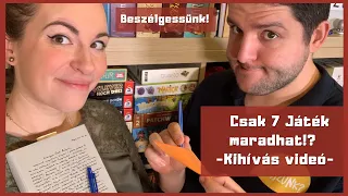 Csak 7 Játék maradhat!? - Kihívás videó