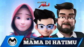 MAMA DI HATIMU EJEN ALI (COVER PARODY)