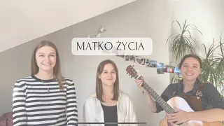 Matko Życia (cover)