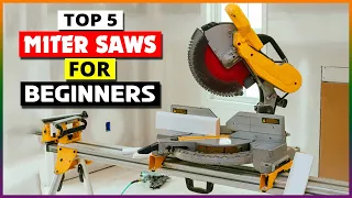 Best Miter Saws For Beginners IN 2024- Top 5 miter Saws