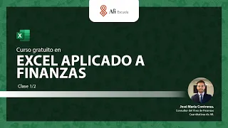 Curso de Excel aplicado a Finanzas (Clase 1/2)