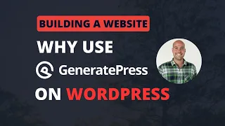 Why use GeneratePress for your WordPress Blog | jcchouinard.com