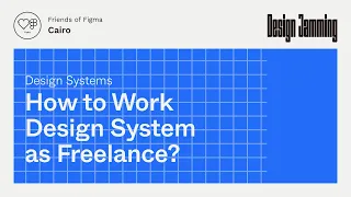How to Work Design System as Freelance?