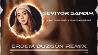 seviyor sandım