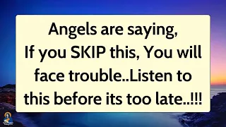 11:11💌Angels are saying, If you SKIP this, you will face... Angels Message✝️God Miracles Today 1111