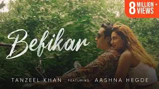 BEFIKAR | Tanzeel Khan ft. Aashna Hegde