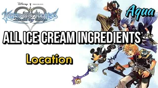 Kingdom Hearts Birth By Sleep | All Ice Cream Ingredients Location (Aqua)