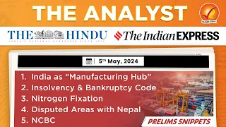 The Analyst 5th May2024 Current Affairs Today | Vajiram and Ravi Daily Newspaper Analysis