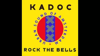 Kadoc - Rock The Bells (Sash! Remix)