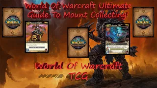 Every World Of Warcraft Mount Obtainable From the WoW TCG! *Rarity, Cost, ETC*