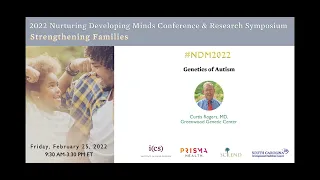 '22 NDM Conference-Genetics of Autism