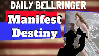 Manifest Destiny Explained