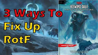 3 Ways to Improve Rime of the Frostmaiden