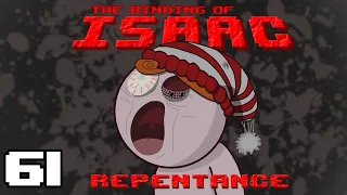 The Binding of Isaac: Repentance (Episode 61: Clutch)