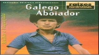 Galego Aboiador | Completo