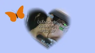 diamonds•Rihanna—sped up