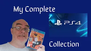 My Complete PS4 collection