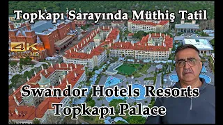 Topkapı sarayında müthiş tatil, Swandor Hotels Resorts Topkapı Palace Hotel Antalya 4K آنتالیا ترکیه