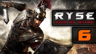 Прохождение Ryse: Son of Rome — [#6] — Защита крепости!