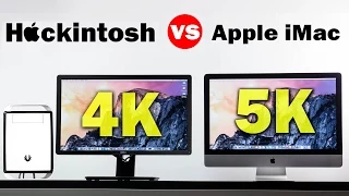 5K 27" iMac Vs 4K Hackintosh Comparison