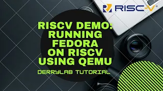 RISC-V Tutorial: Running FEDORA on RISCV using QEMU