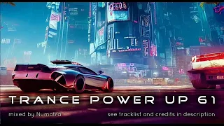 Trance PowerUp 61: Uplifting Trance DJset (Oct 2023)