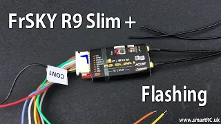 FrSky R9 Slim+ 868Mhz Long Range Receiver - Flashing & Binding