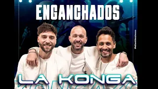 LA KONGA | ENGANCHADOS |Grandes Exitos 2023