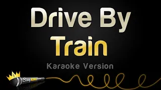 Train - Drive By (Karaoke Version)