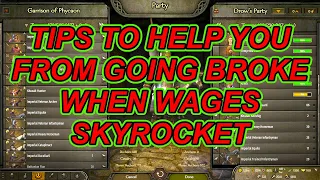 Bannerlord Tips To Help You From Going Broke When Wages Skyrocket 1.9 Valid  | Flesson19