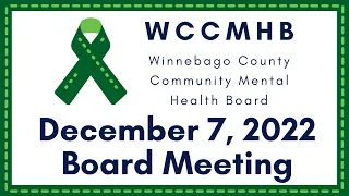 WCCMHB December 7, 2022 Board Meeting