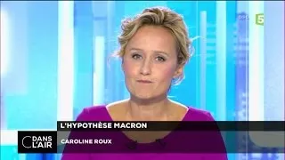 L'hypothèse Macron #cdanslair 26-09-2016