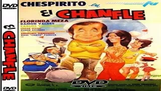 📺 EL CHANFLE PELICULA COMPLETA 1 (full hd remasterizado)