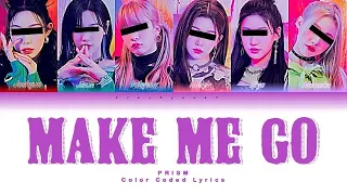 『 3rd Mini Album 』PRISM - Make Me Go (original by TWICE) Your girl group (6 members ver.)