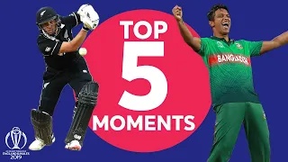 Taylor? Mehidy? Guptill? | Bangladesh vs. New Zealand - Top 5 Moments | ICC Cricket World Cup 2019