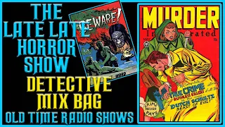 Detective Mystery mix Bag Old Time Radio Shows All Night Long / On Air / Conundrum