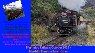 Ffestiniog Railway: October 2022 - Merddin Emrys in Tanygrisiau