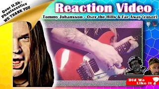 🎶Tommy Johansson | Over the Hills and Far Away (cover)🎶 #reaction #tommyjohansson #garymoore #legend