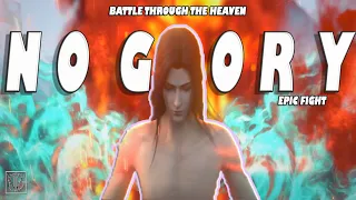 AMV | BATTLE THROUGH THE HEAVEN - NO GLORY | EPIC FIGHT MOMENTS