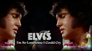 ELVIS PRESLEY - I'm So Lonesome I Could Cry  (New Edit)