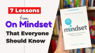 On Mindset: Learn from Dr. Carol Dweck's 7 Lessons
