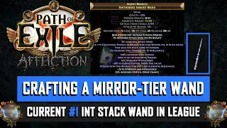 [POE 3.23] Mirror Crafting the current #1 Int Stack Wand in Affliction