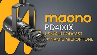 MAONO PD400X USB/XLR - ПОЧТИ ПРОФЕССИОНАЛЬНЫЙ МИКРОФОН ДЛЯ ПОДКАСТОВ И СТРИМОВ. СРАВНЕНИЕ USB И XLR