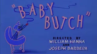 Tom And Jerry Baby Butch (1954) Original Titles Recreation