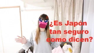 Es tan seguro Japón como dicen