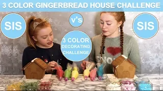 3 COLOR GINGERBREAD HOUSE DECORATING CHALLENGE | SIS v’s SIS | Ruby and Raylee