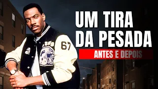 Antes e Depois Elenco de Um Tira da Pesada | Beverly Hills Cop