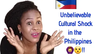 Culture Shock in the Philippines || Sharing my experience || Are these things normal?