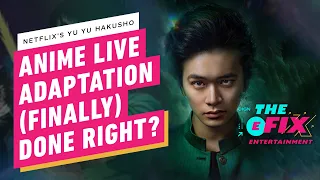 How The Live-Action Yu Yu Hakusho Netflix Series Will Be...Different - IGN The Fix: Entertainment