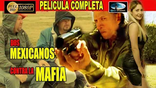 🎥  DOS MEXICANOS CONTRA LA MAFIA - PELICULA COMPLETA NARCOS | Ola Studios TV 🎬